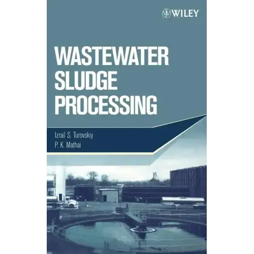 Wastewater Sludge Processing