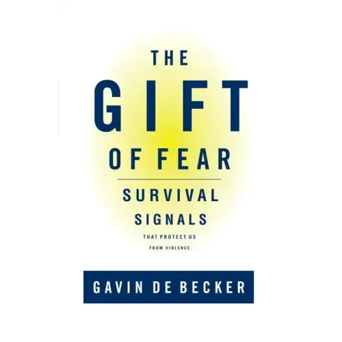 The Gift of Fear: Survival Signals That Protect Us from Violence