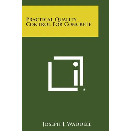 Practical Quality Control for Concrete