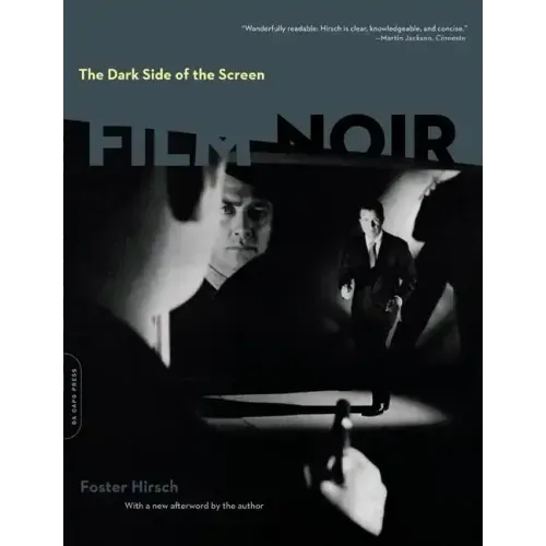 The Dark Side of the Screen: Film Noir