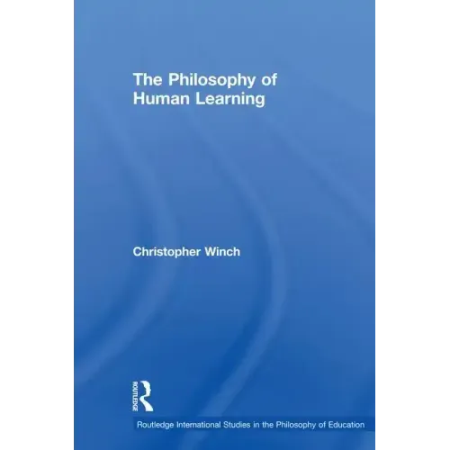 The Philosophy of Human Learning