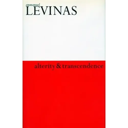 Alterity and Transcendence