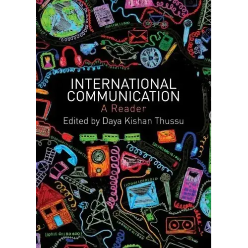 International Communication: A Reader