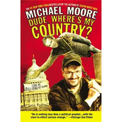 Dude, Where's My Country?