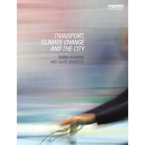 Transport, Climate Change and the City