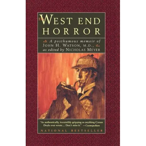 The West End Horror: A Posthumous Memoir of John H. Watson, M.D.