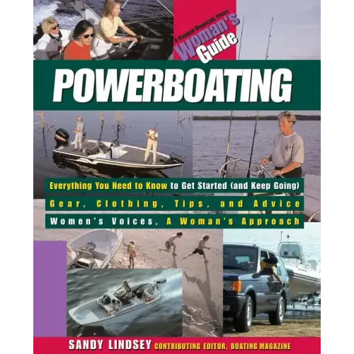 Powerboating: A Woman's Guide