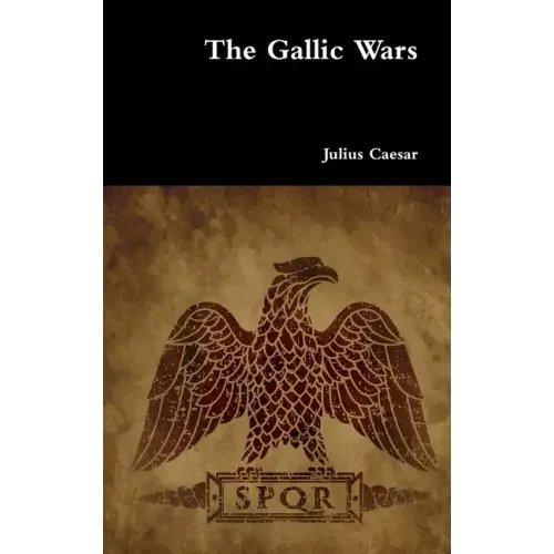 The Gallic Wars
