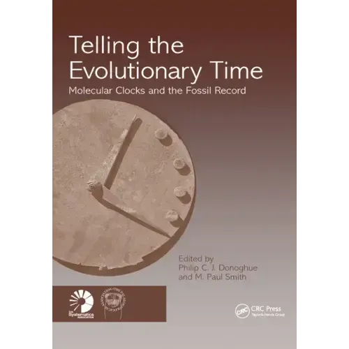 Telling the Evolutionary Time: Molecular Clocks and the Fossil Record