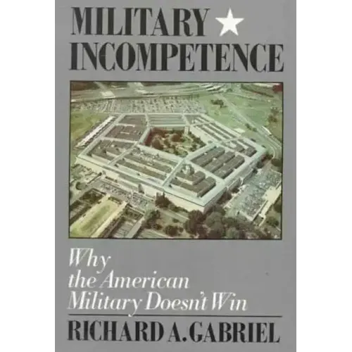 Military Incompetence
