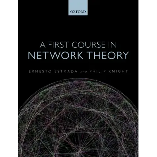 A First Course in Network Theory