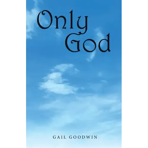 Only God