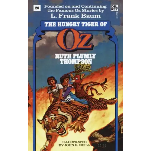 Hungry Tiger of Oz (The Wonderful Oz Books, #20)