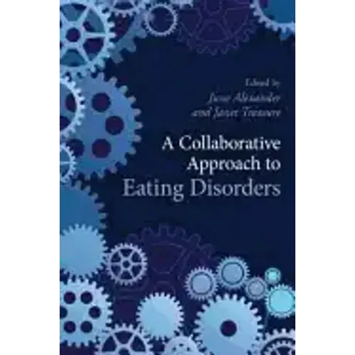 A Collaborative Approach to Eating Disorders