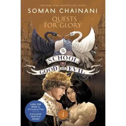 The School for Good and Evil #4: Quests for Glory: Now a Netflix Originals Movie