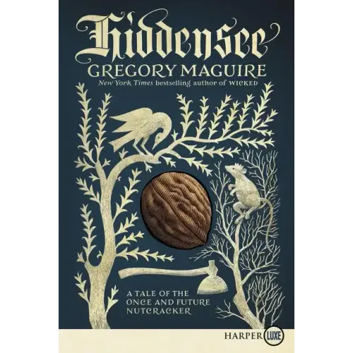 Hiddensee: A Tale of the Once and Future Nutcracker