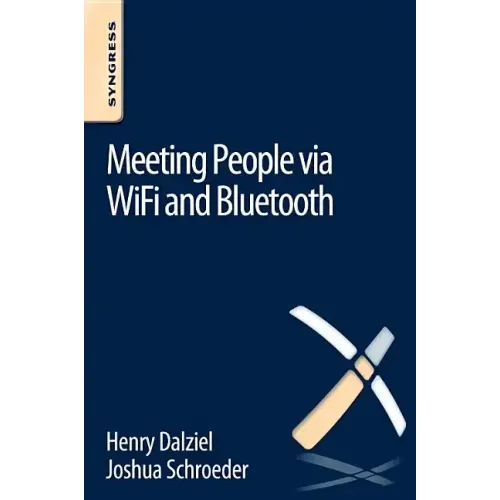 Meeting People Via Wifi and Bluetooth