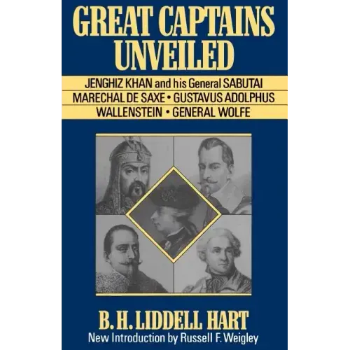 Great Captains Unveiled