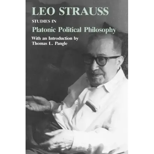Studies in Platonic Political Philosophy