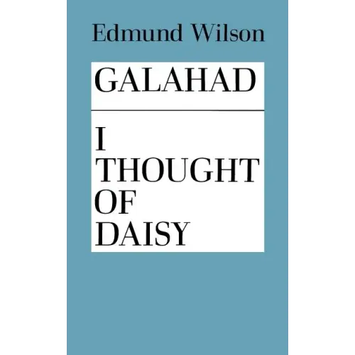 Galahad and I Thought of Daisy