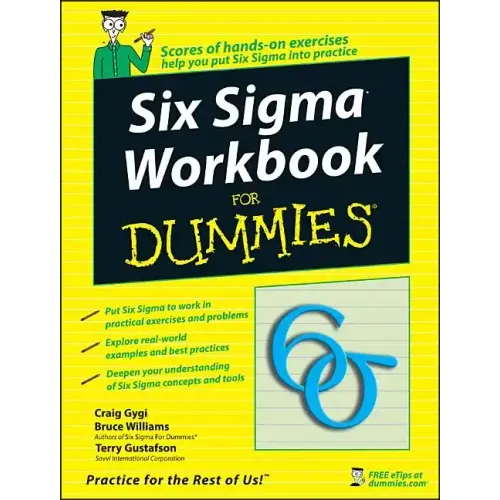 Six SIGMA Workbook for Dummies