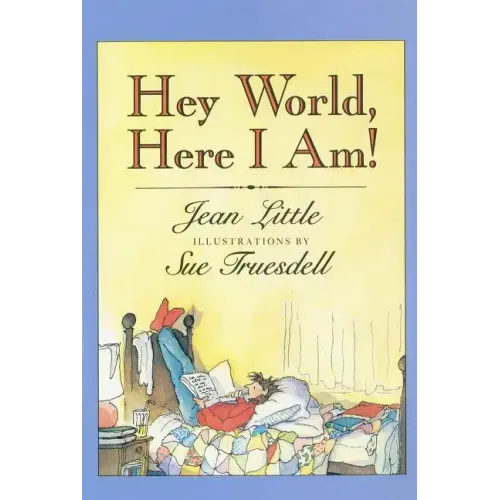 Hey World, Here I Am!
