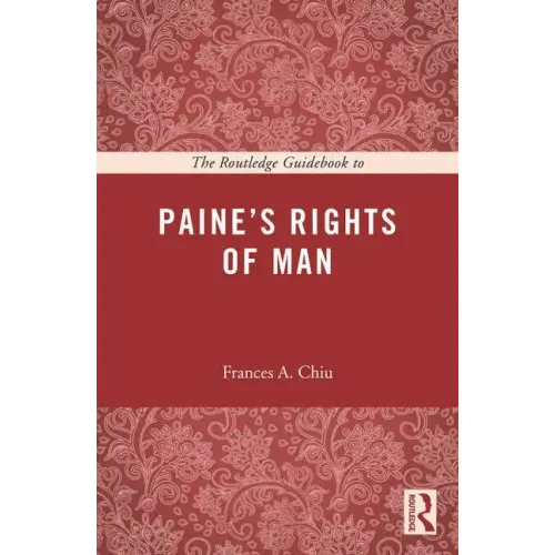 The Routledge Guidebook to Paine's Rights of Man