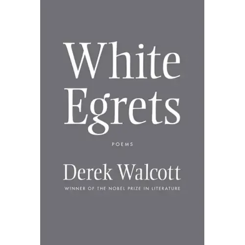 White Egrets: Poems