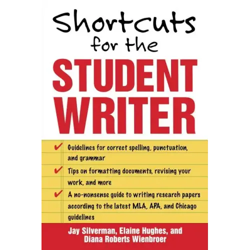 Shortcuts for the Student Writer