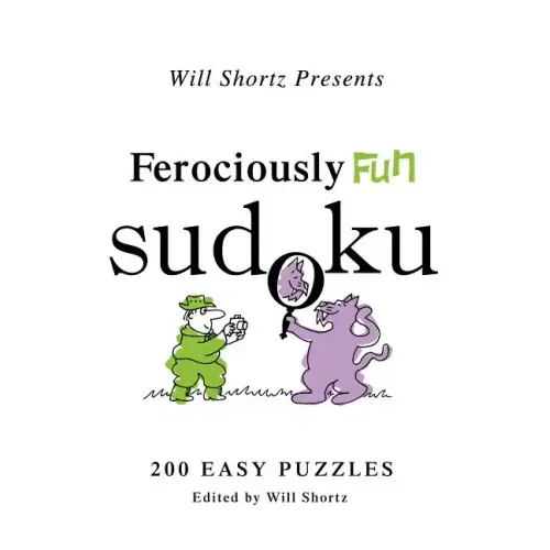 Will Shortz Presents Ferociously Fun Sudoku