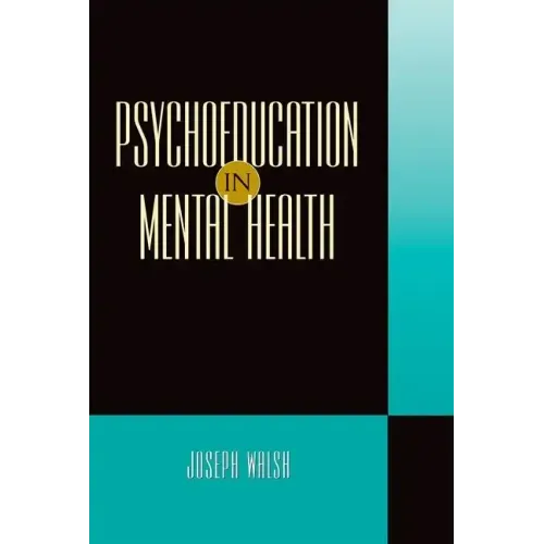 Psychoeducation in Mental Health