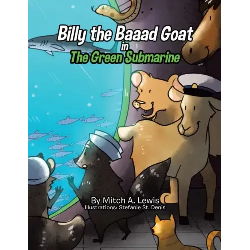 Billy the Baaad Goat: The Green Submarine