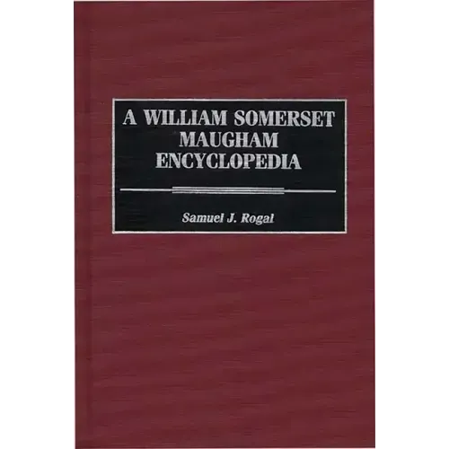 A William Somerset Maugham Encyclopedia