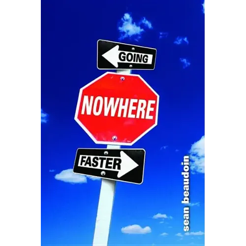 Going Nowhere Faster