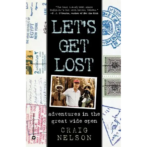 Let's Get Lost: Adventures in the Great Wide Open