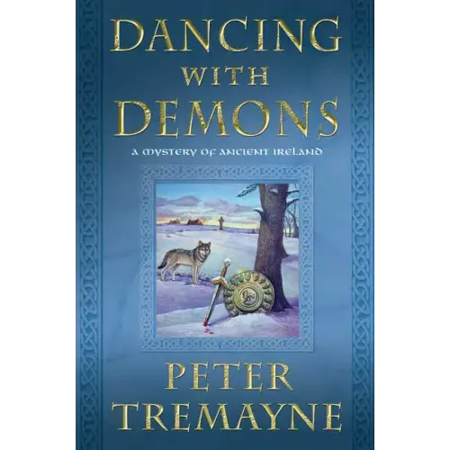 Dancing with Demons: A Mystery of Ancient Ireland