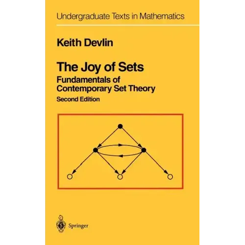 The Joy of Sets: Fundamentals of Contemporary Set Theory