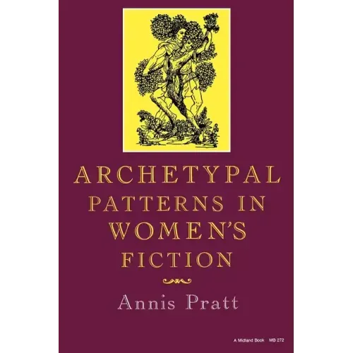 Archetypal Patterns in Women's Fiction