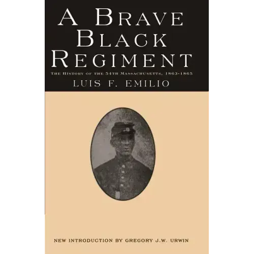 A Brave Black Regiment