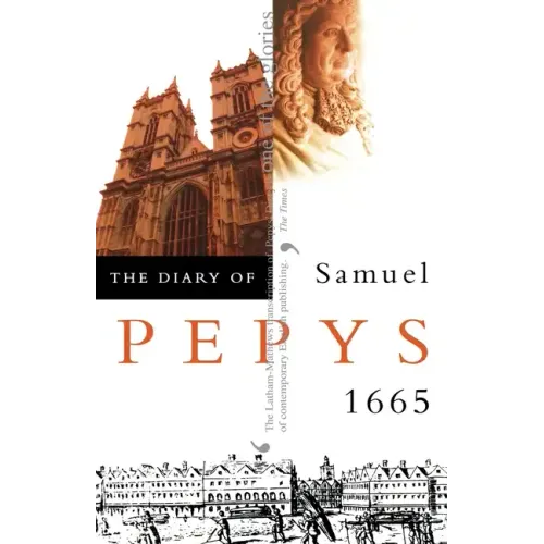 The Diary of Samuel Pepys: Volume VI - 1665