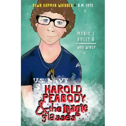 Harold Peabody & the Magic Glasses