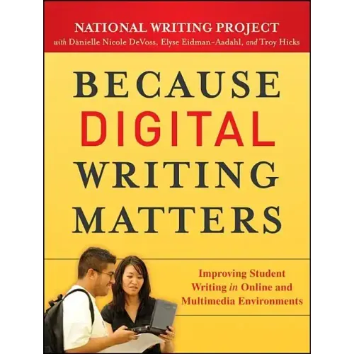 Because Digital Writing Matter