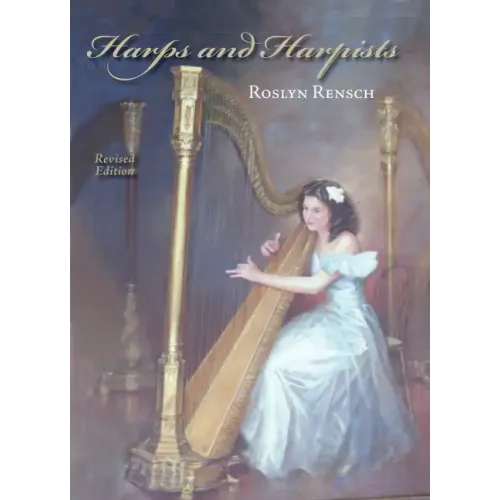 Harps and Harpists, Revised Edition