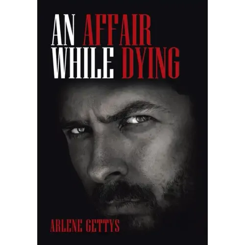 An Affair While Dying