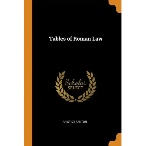 Tables of Roman Law