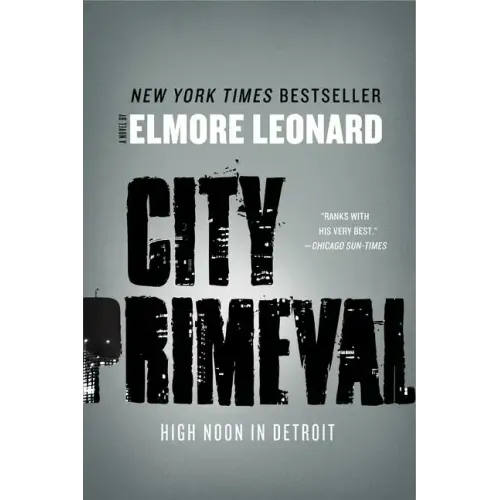 City Primeval: High Noon in Detroit