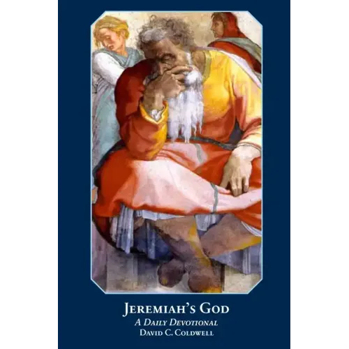Jeremiah's God 2018 Revised Edition