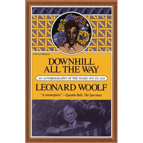 Downhill All the Way: An Autobiography of the Years 1919 to 1939