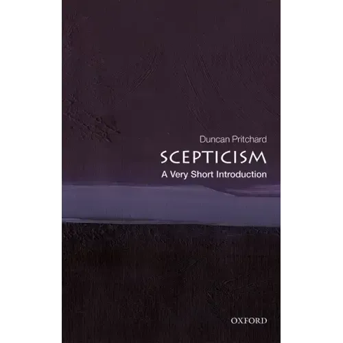 Scepticism: A Very Short Introduction