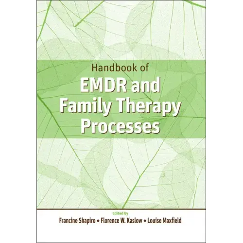 Handbook of EMDR and Family Therapy Processes